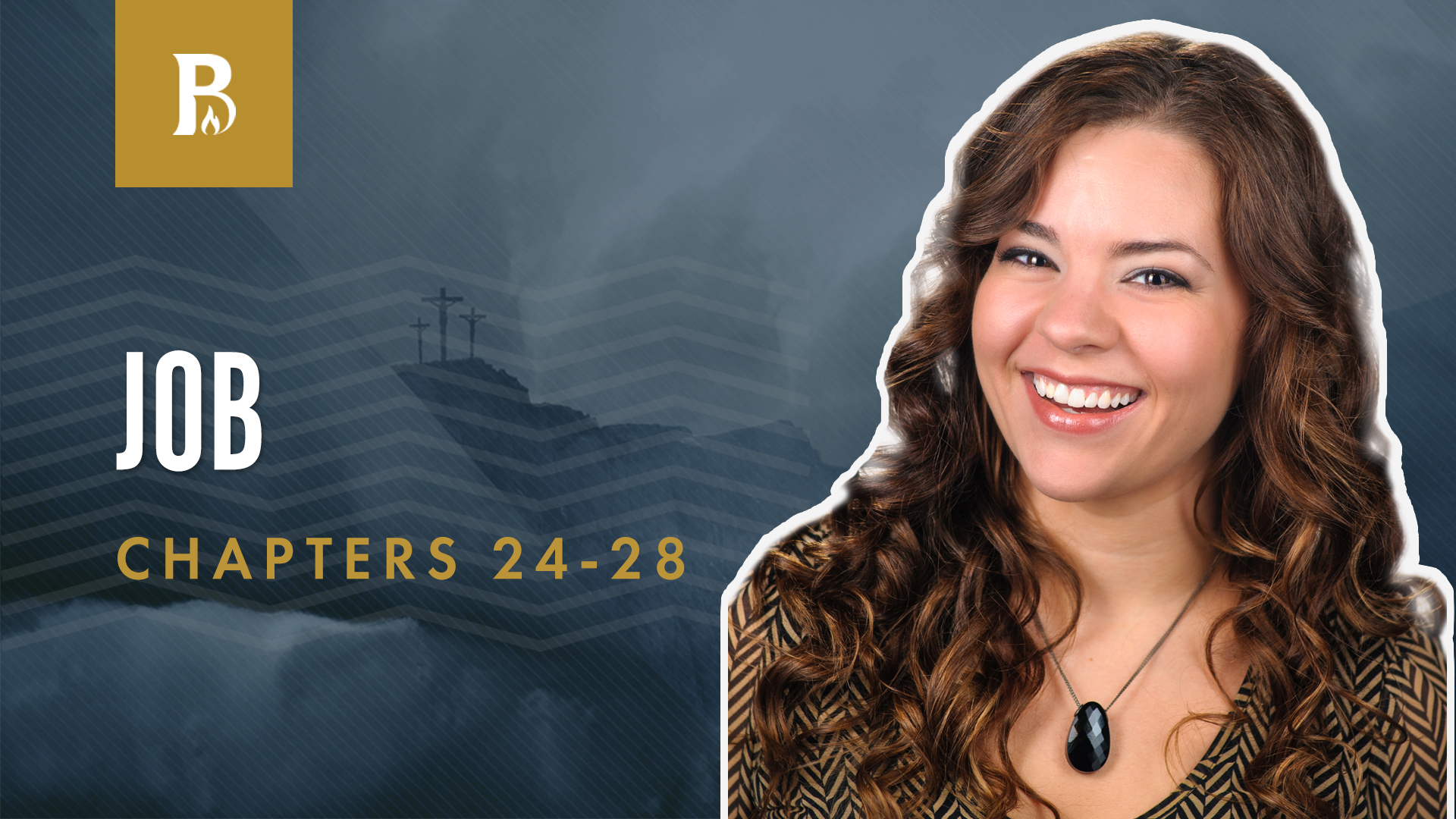 Understanding God; Job 24-28