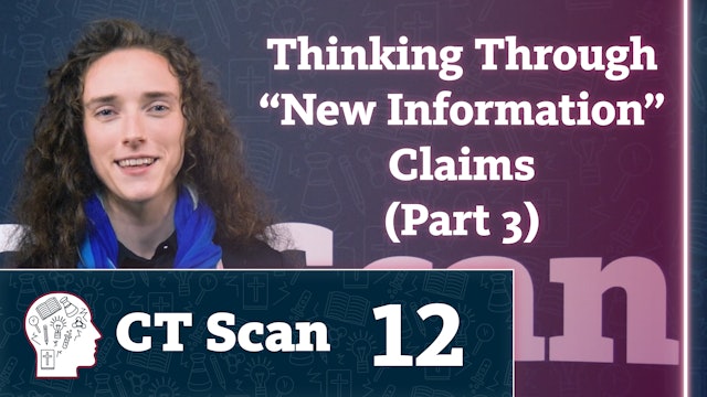 Thinking Through “New Information” Claims