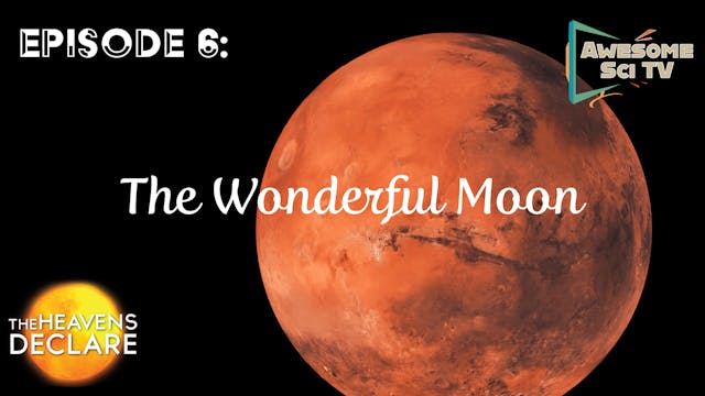 S1E6 The Wonderful Moon