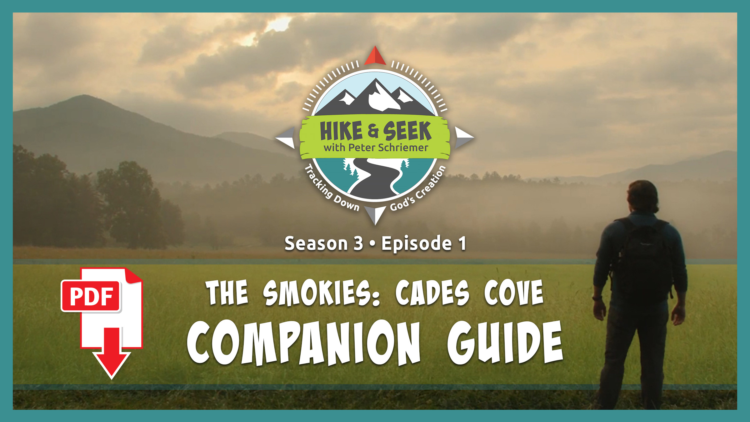 S3E1 The Smokies: Cades Cove [Companion Guide]