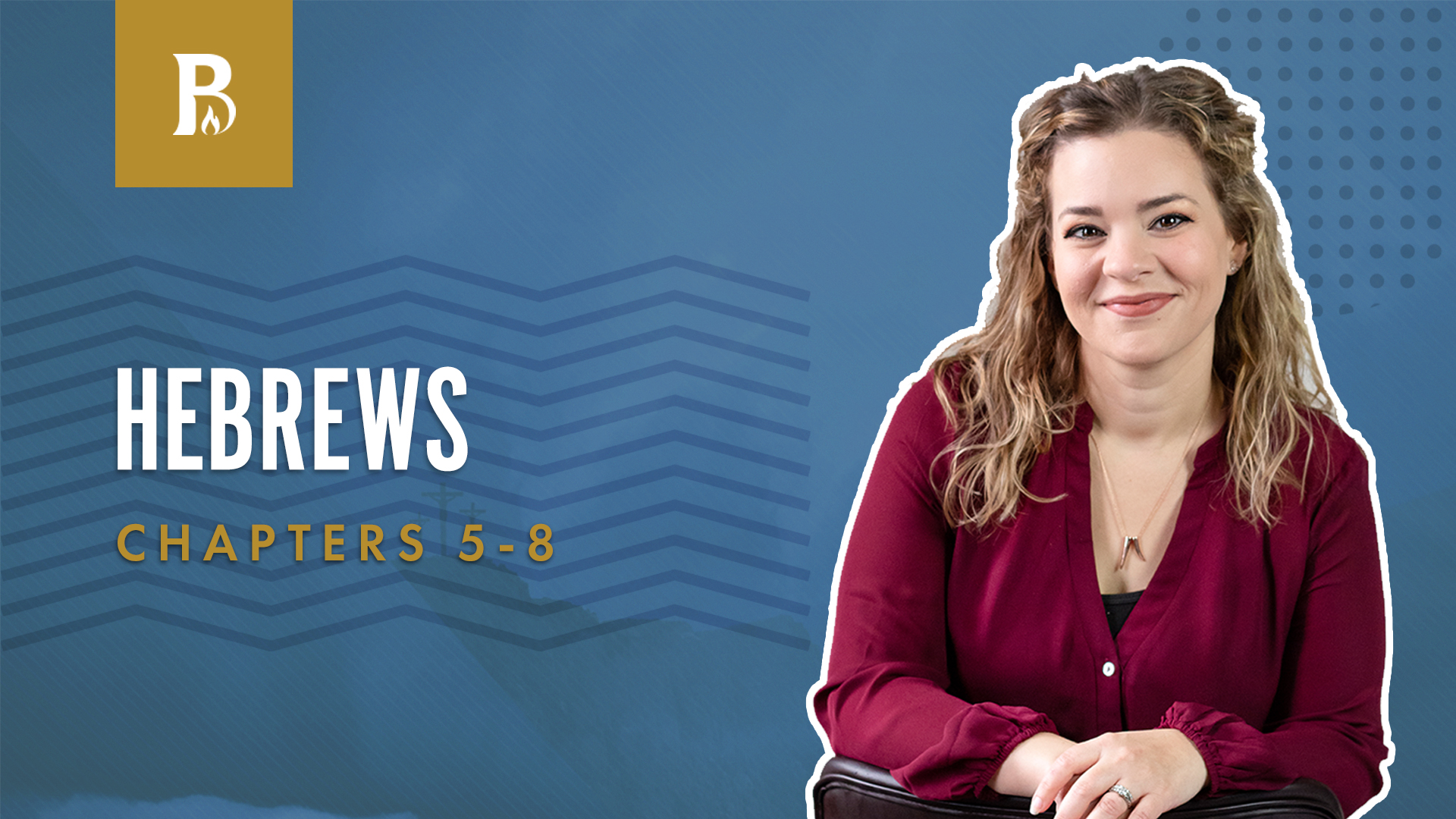 Mature Faith; Hebrews 5-8