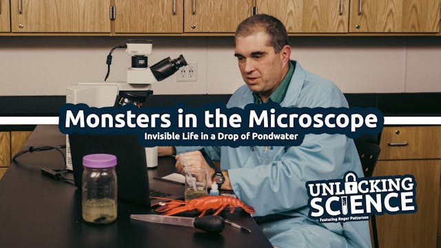S3E8 Monsters in the Microscope