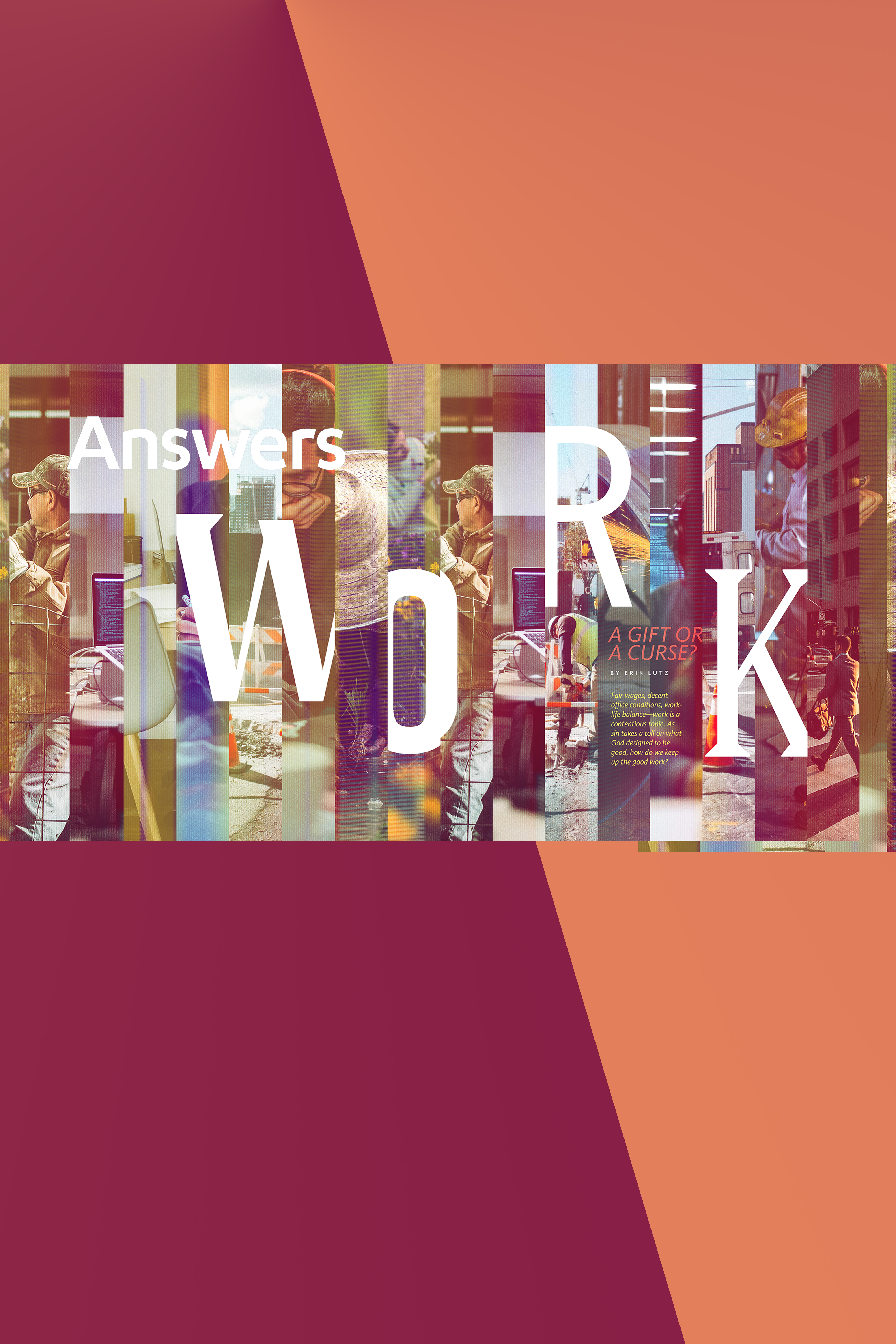 Work: A Gift Or A Curse? (Answers Audio Article)