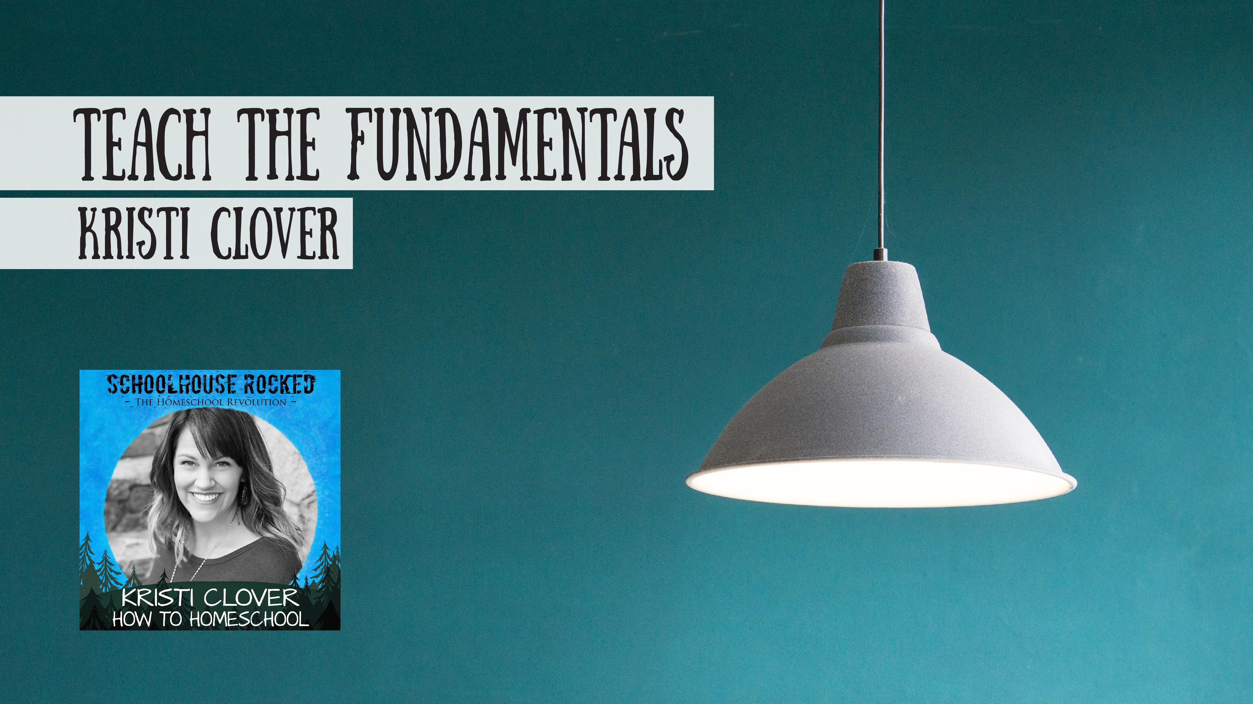 Teach the Fundamentals