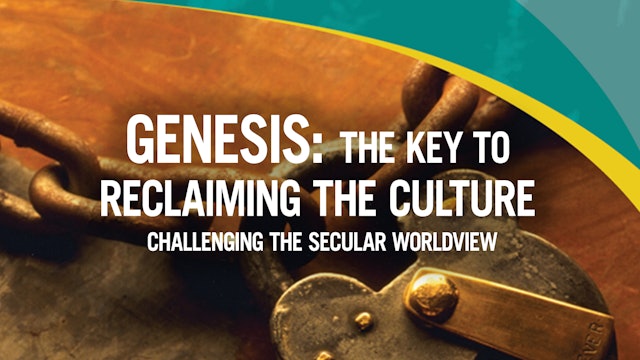 Genesis: The Key to Reclaiming the Culture
