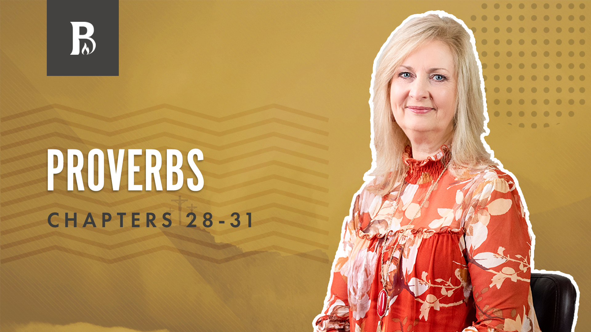 What Creates Good?; Proverbs 28-31