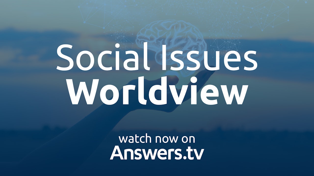 Social Issues & Worldview
