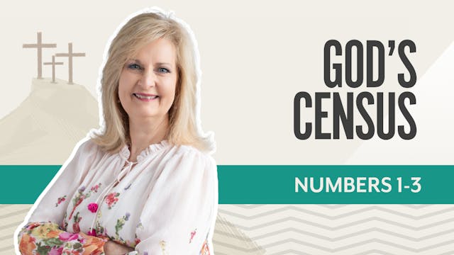 God's Census; Numbers 1-3