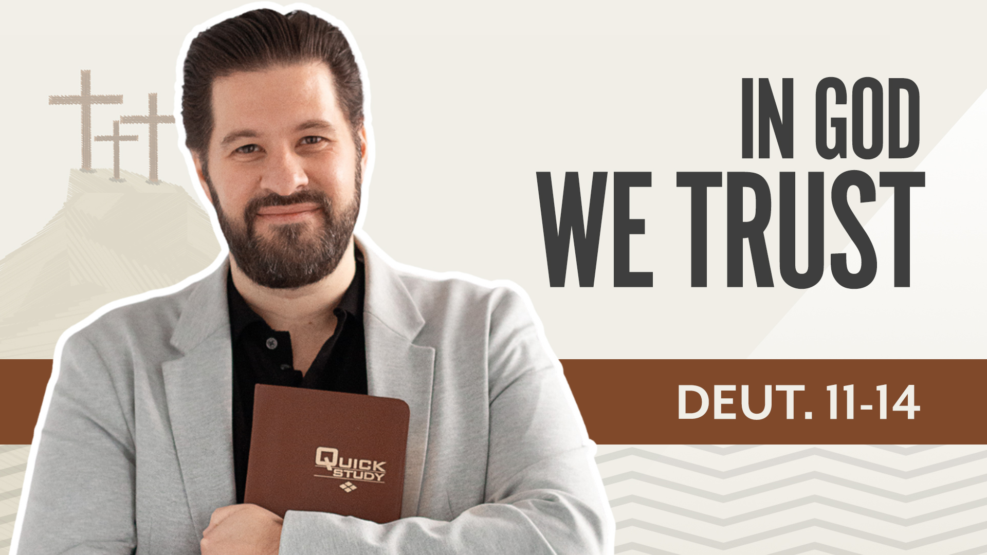 In God We Trust; Deuteronomy11-14