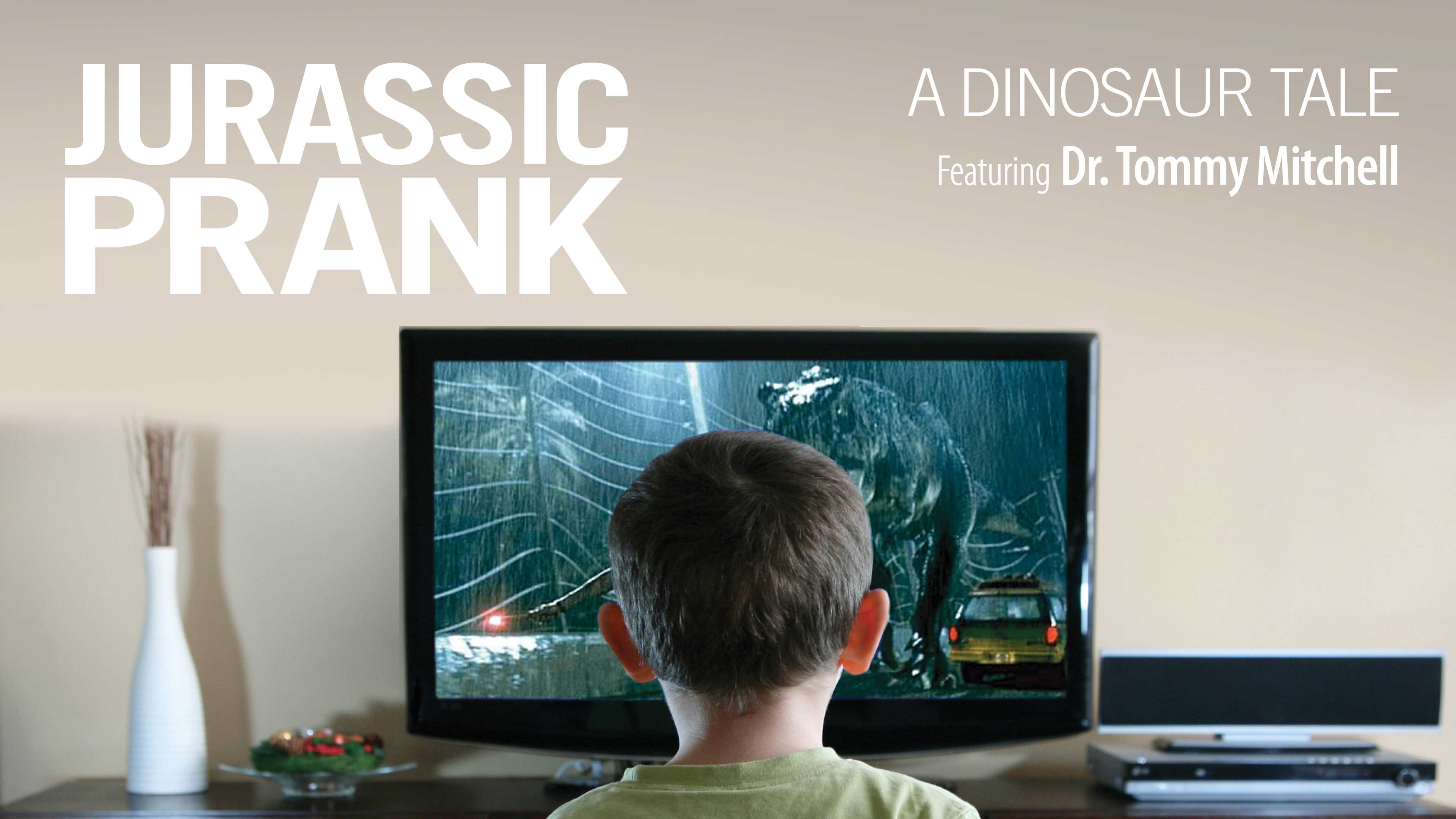 Jurassic Prank - Dr. Tommy Mitchell
