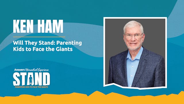 Ken Ham: Will They Stand - Parenting ...