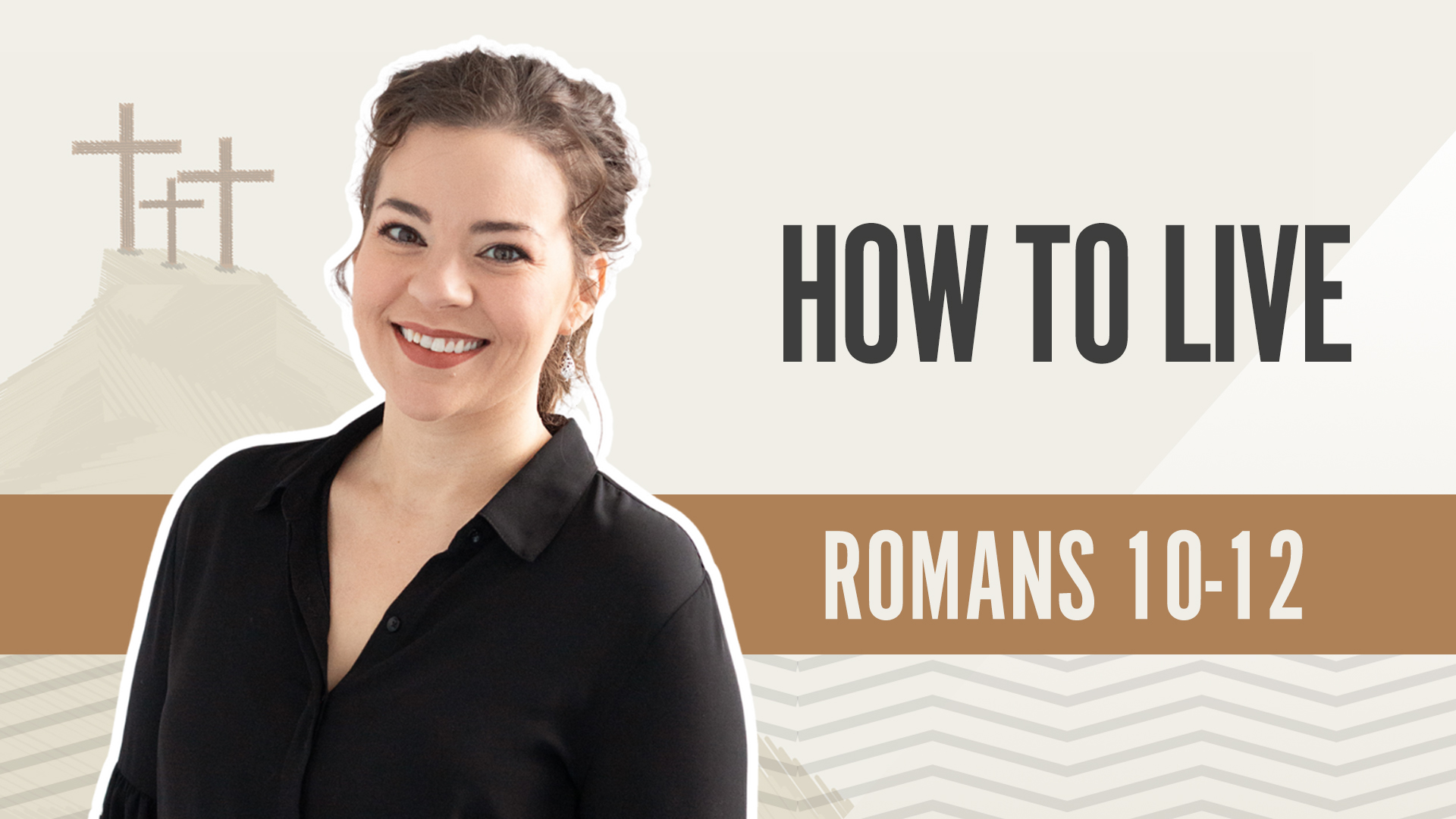 How to Live; Romans 10-12