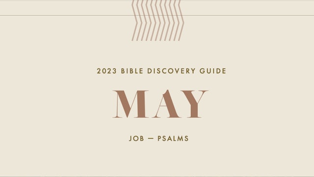 May, 2023 Bible Discovery Guide Job - Psalms