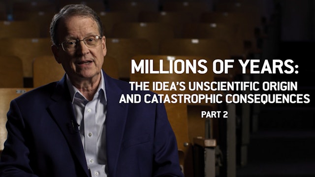 S1E8 Millions of Years: The Unscientific Origin and Catastrophic Consequences P2