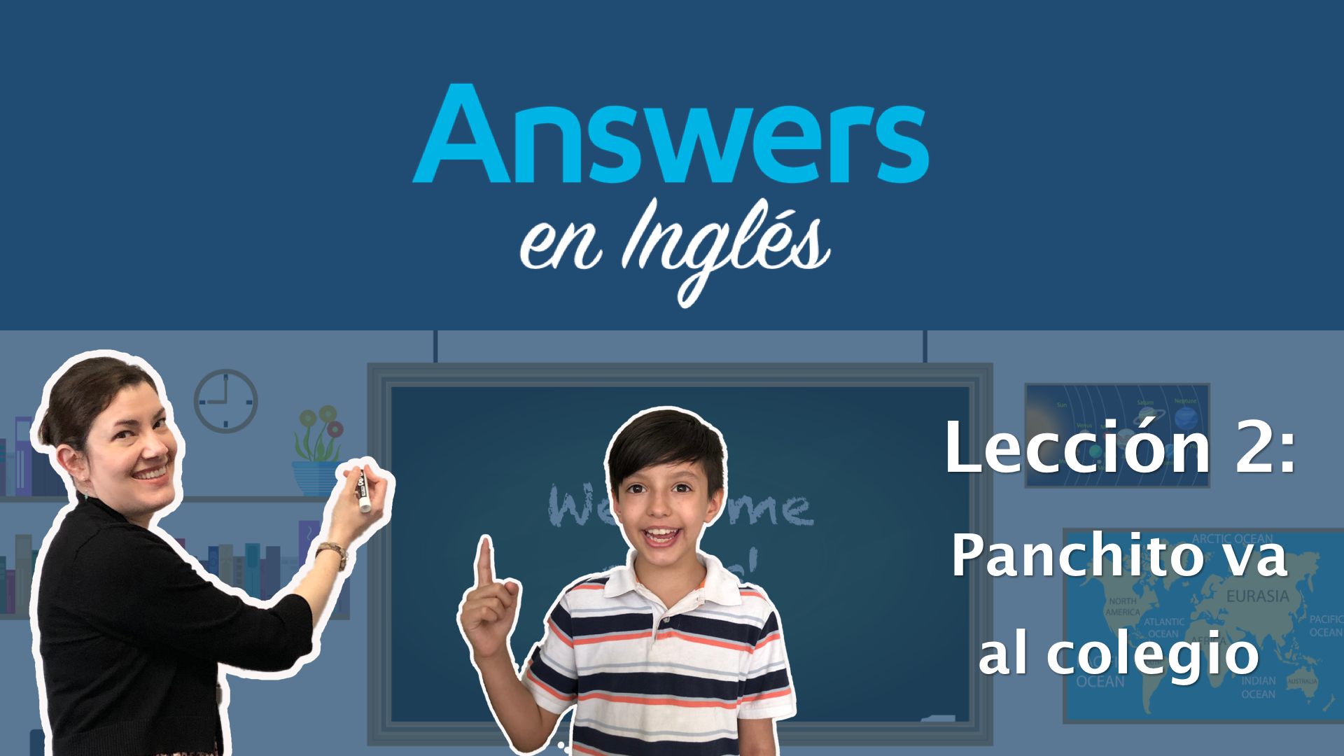 Leccion 2: Panchito va al colegio