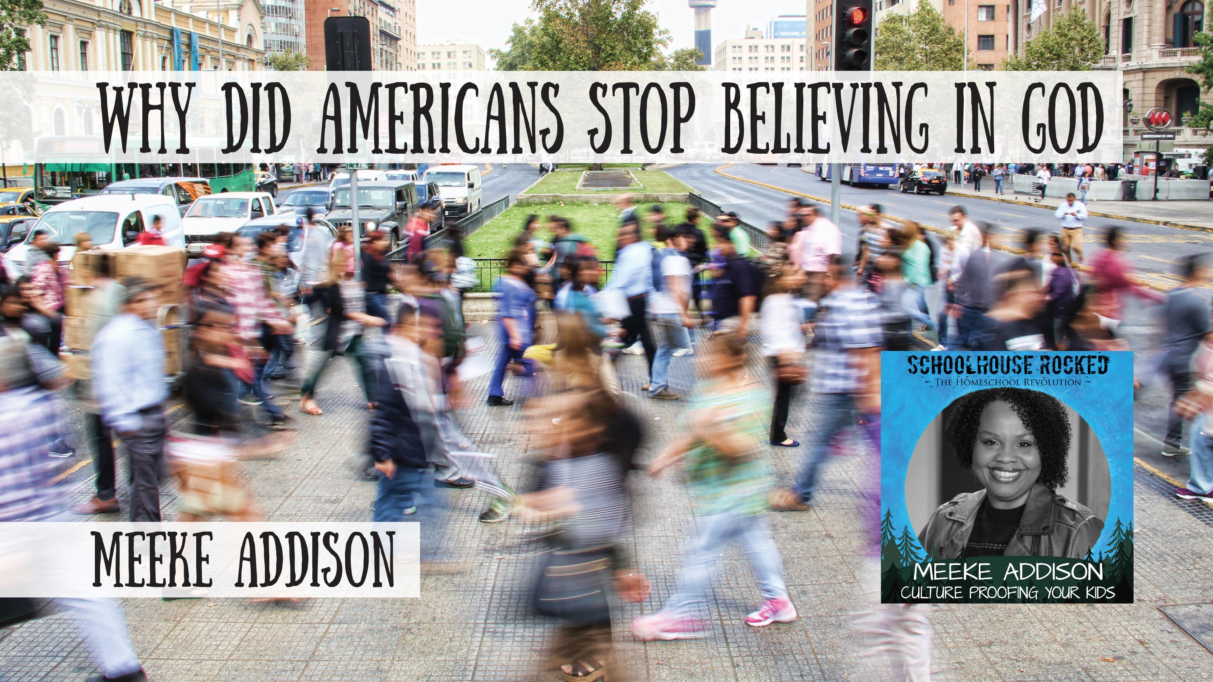 Why Did Americans Stop Believing in God