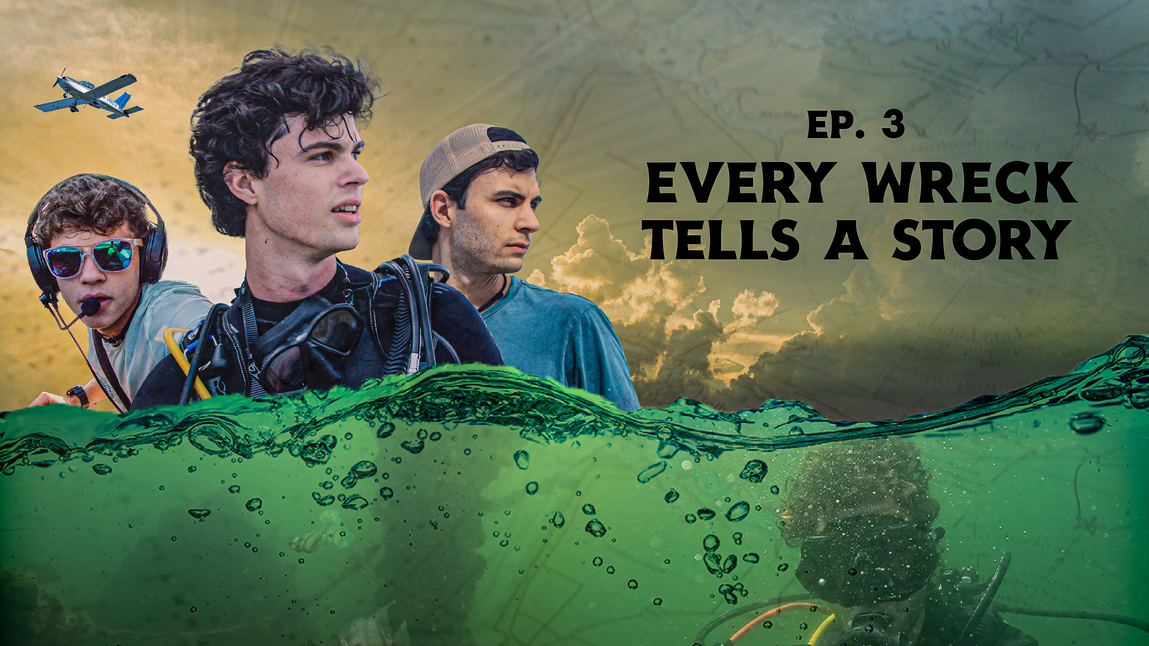 S1E3 Every Wreck Tells a Story
