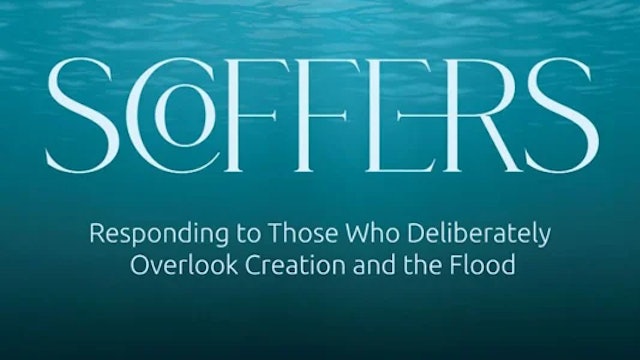 Scoffers of Creation and the Flood
