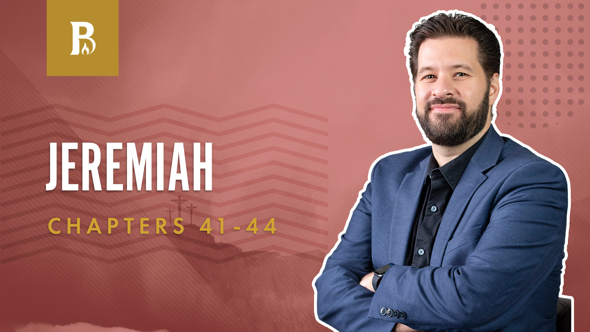 A Condition of the Heart; Jeremiah 41-44