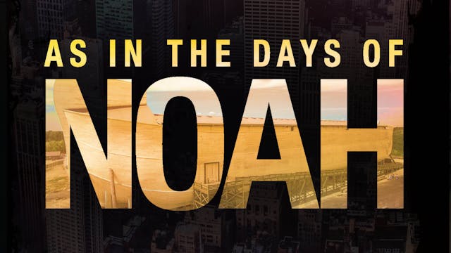 As In The Days of Noah