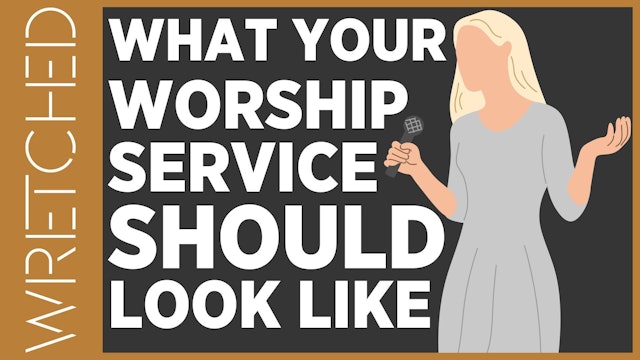 What YOUR Worship Service Should Look Like