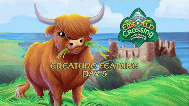 Day 5: Emerald Crossing Creature Feat...