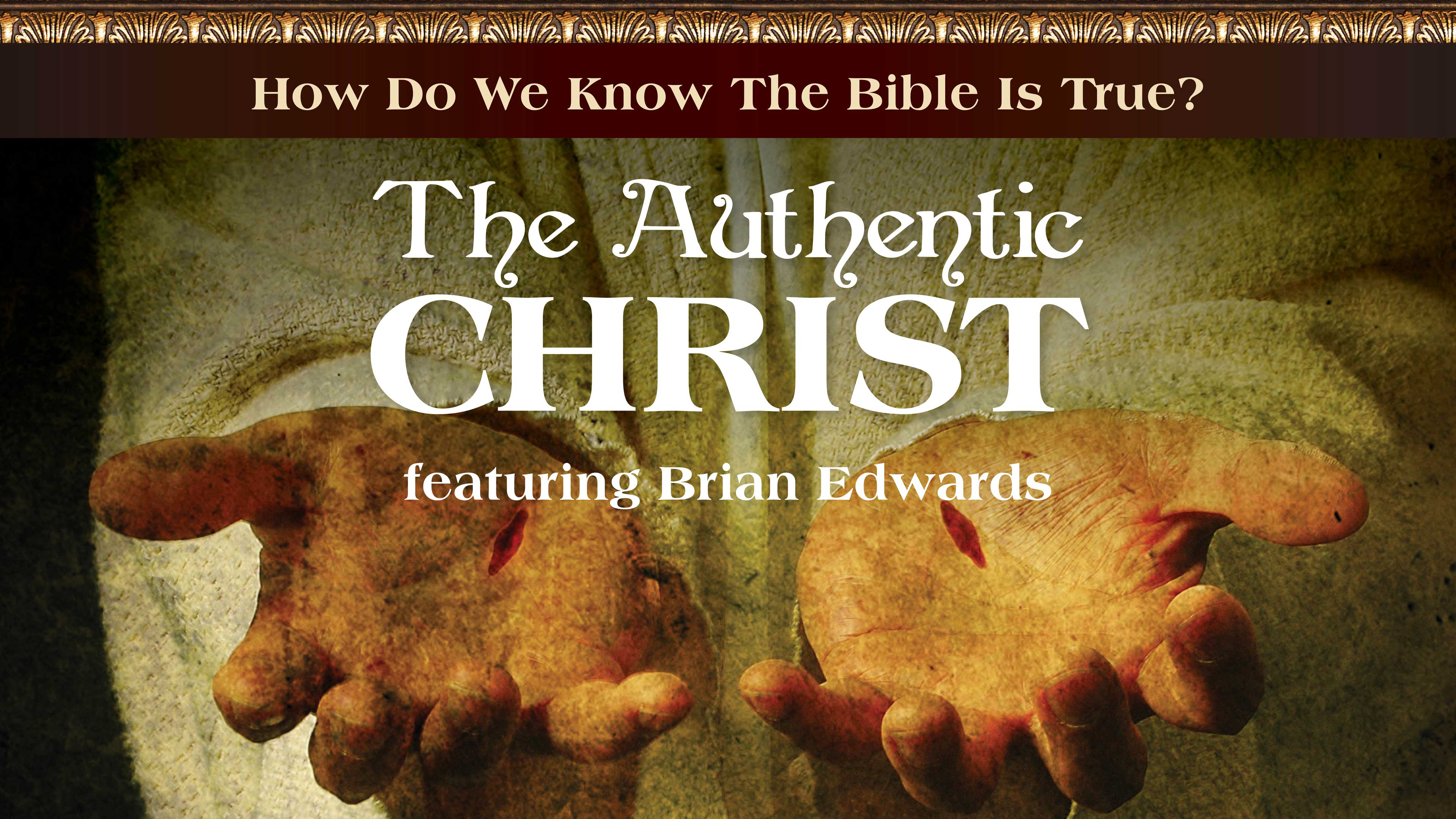 The Authentic Christ