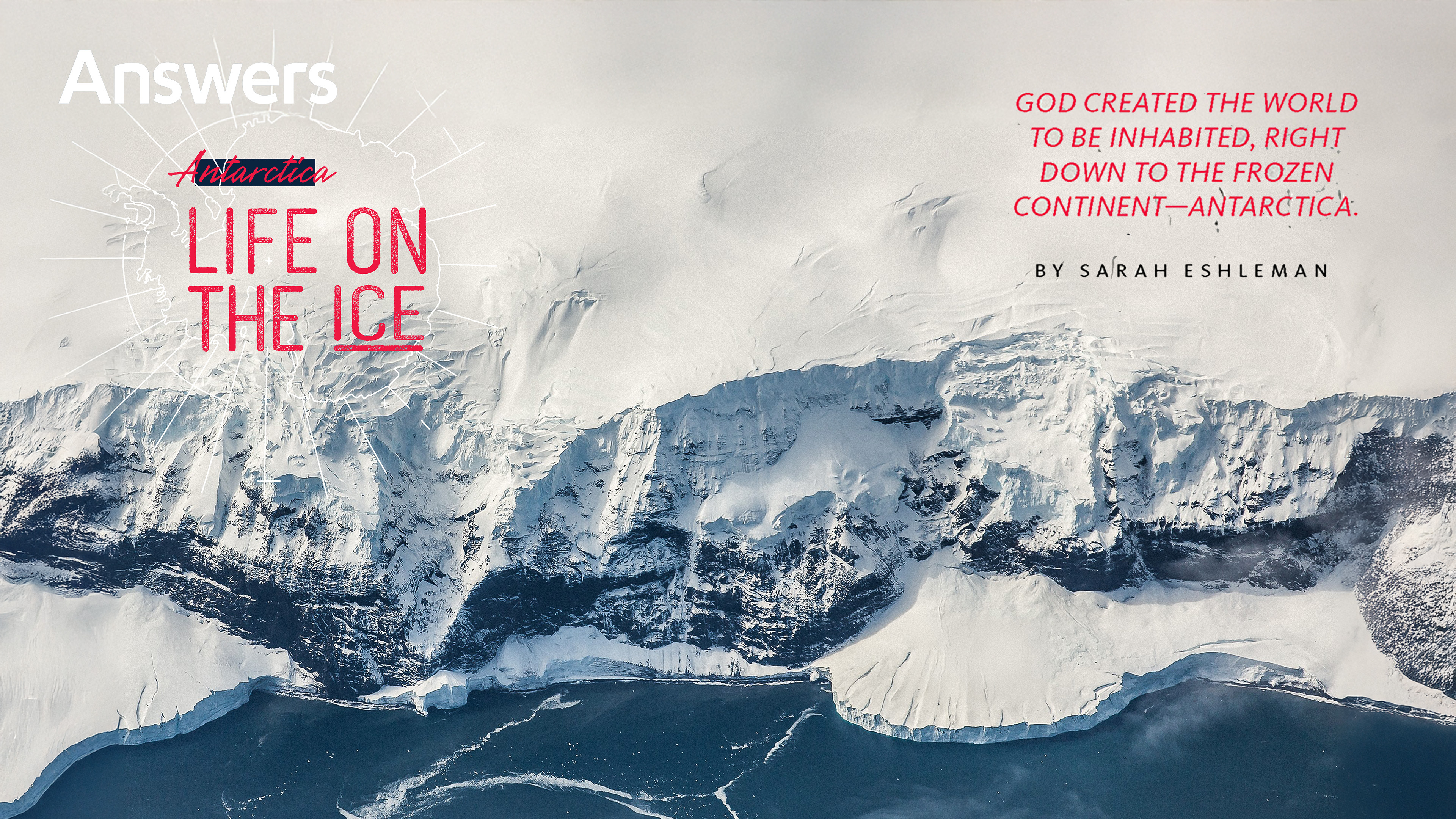 Antarctica - Life on the Ice (Answers Audio Article)