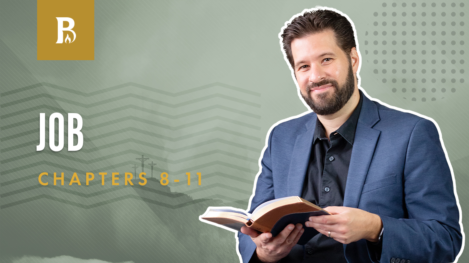 Zophar Speaks Foolishness; Job 8-11