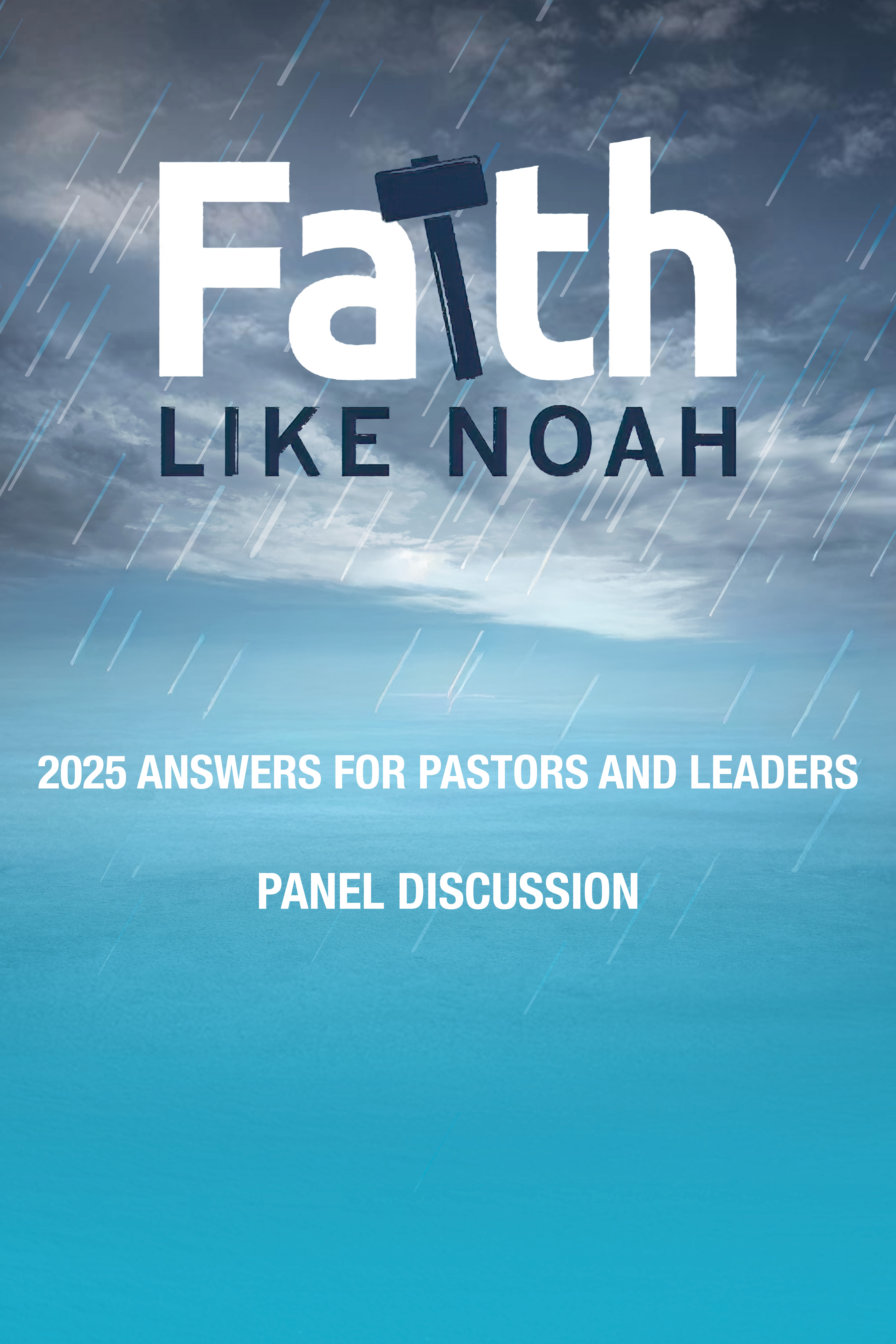 Answers for Pastors and Leaders Conference: Speaker Panel