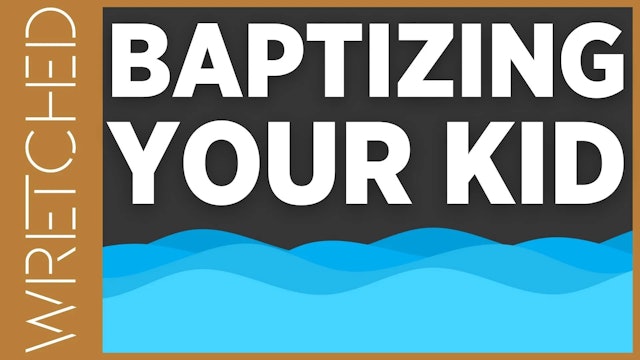 Baptizing Your Kid