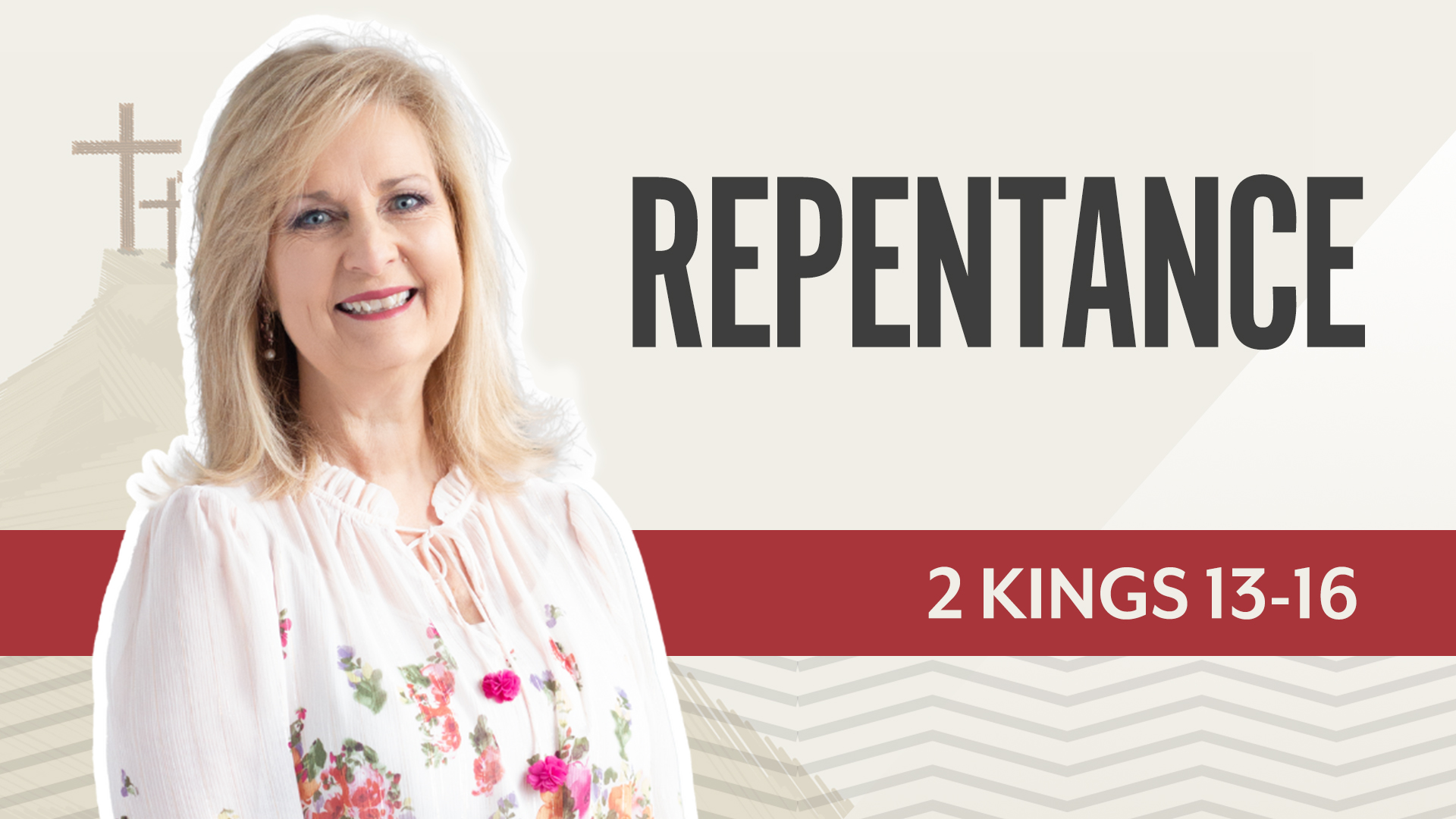 Repentance; 2 Kings 13-16