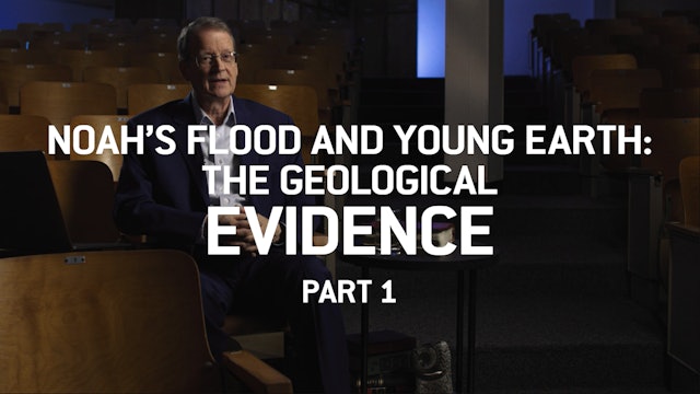 S1E13 Noah's Flood and Young Earth: The Geological Evidence P1