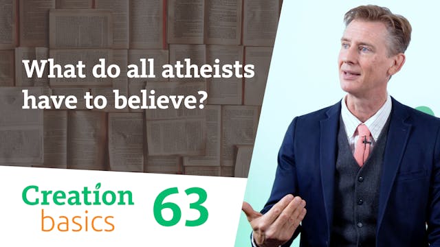 S1E63 What do all atheists have to be...