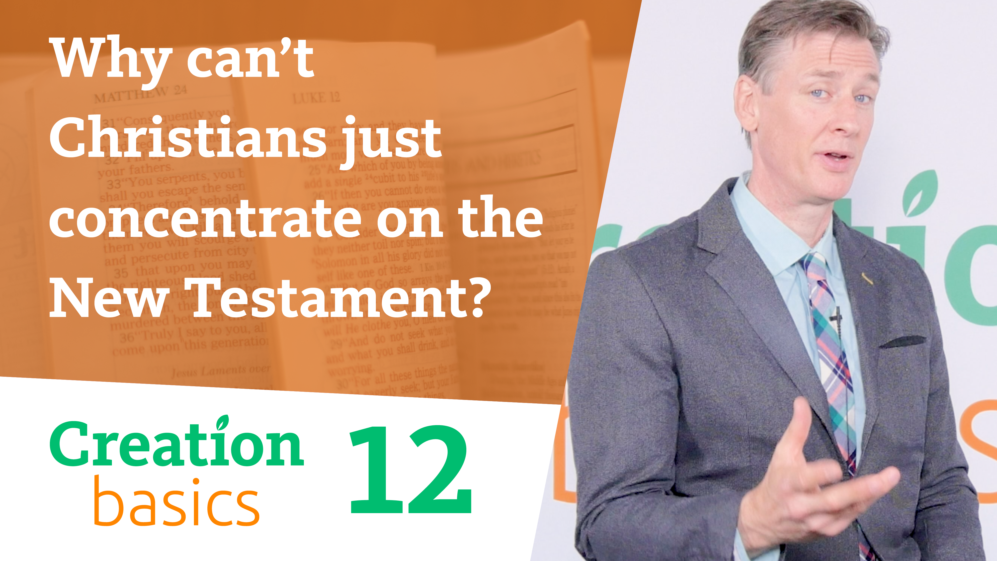 S1E12 Why can't Christians just concentrate on the New Testament?