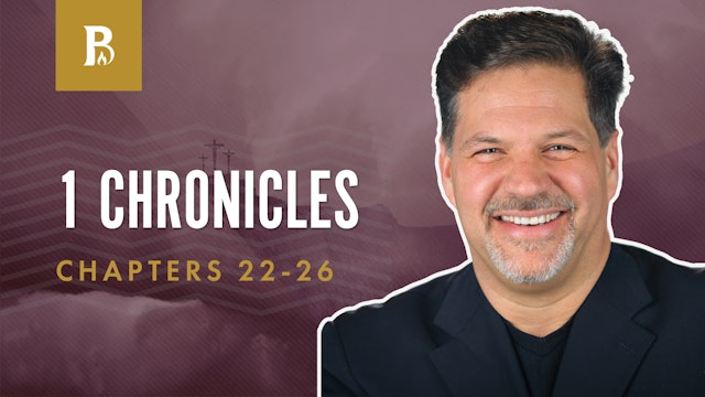 Choices; 1 Chronicles 22-26