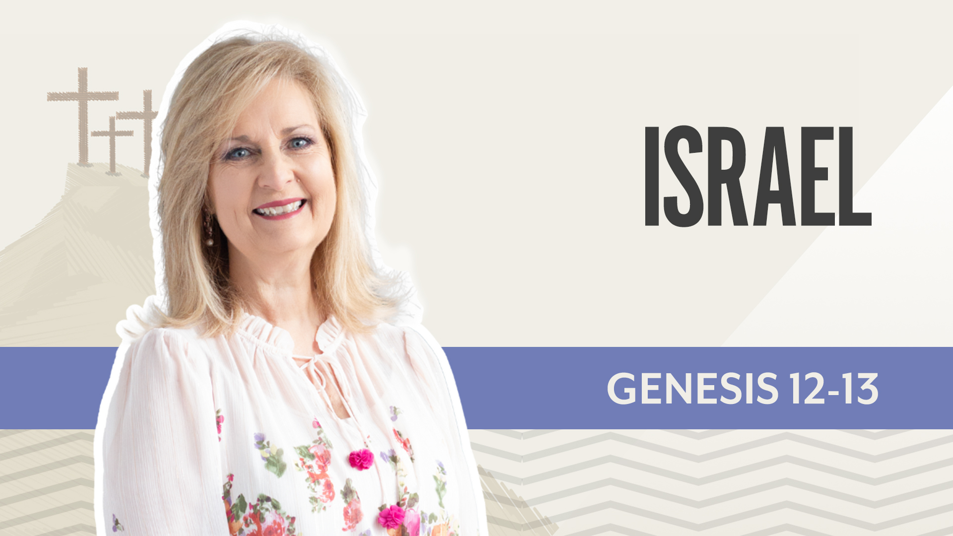 Israel; Genesis 12-13