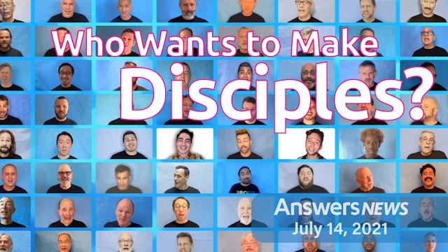 7/14 Who Wants to Make Disciples?