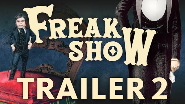 Freakshow - Trailer 2