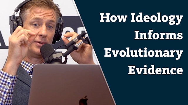 How ideology informs evolutionary evidence