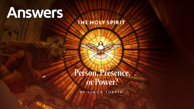 The Holy Spirit: Person, Presence, or...