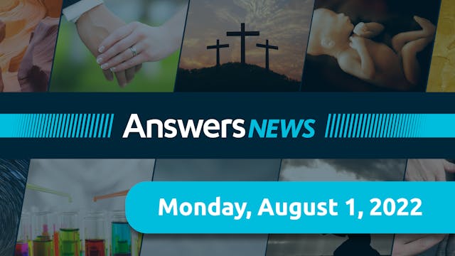 Answers News for August 1, 2022