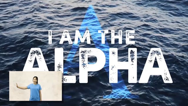 The Alpha and omega (Revelation 1:8) ...