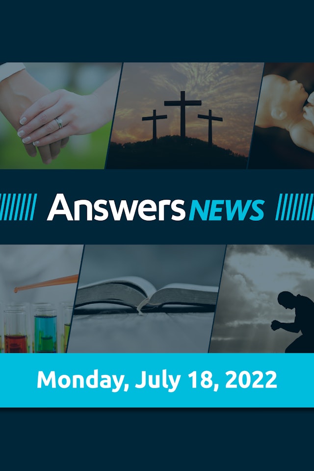 Answers News for July 18, 2022