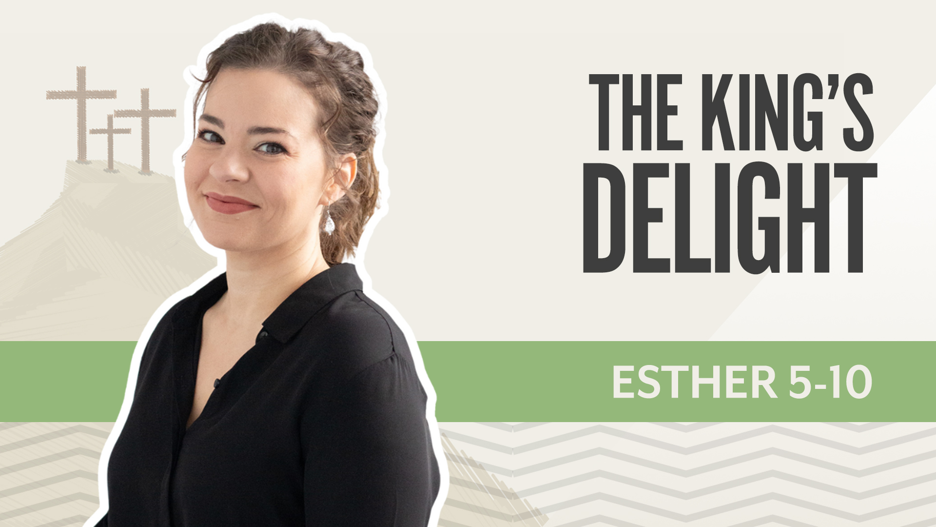 The King's Delight; Esther 5-10