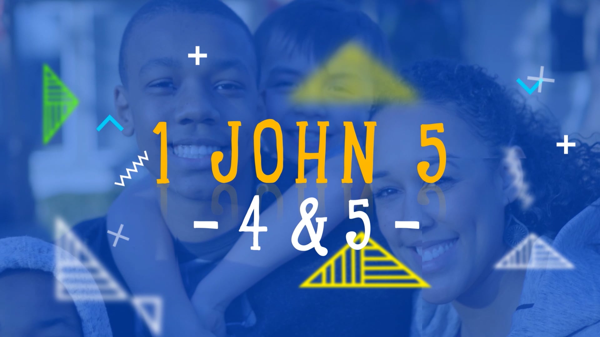 The Victory (1 John 5:4-5)