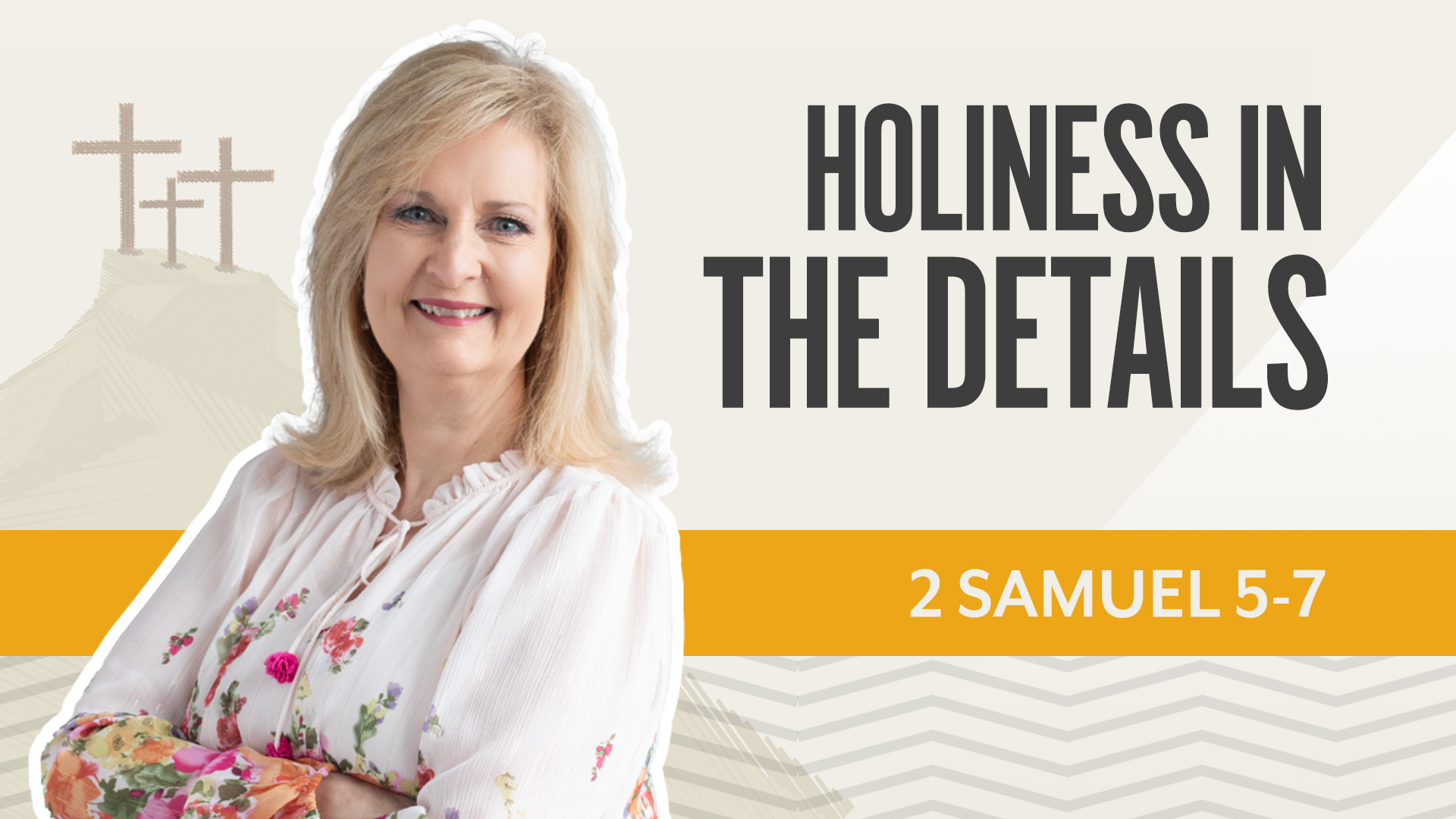 Holiness 2 Samuel 5-7