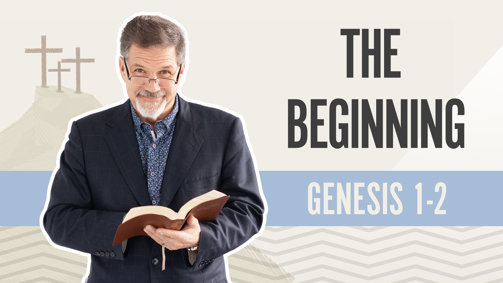 The Beginning; Genesis 1-2