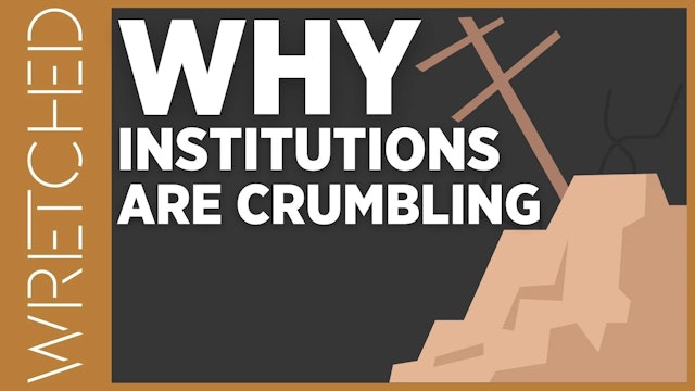 Why Institutions Are Crumbling