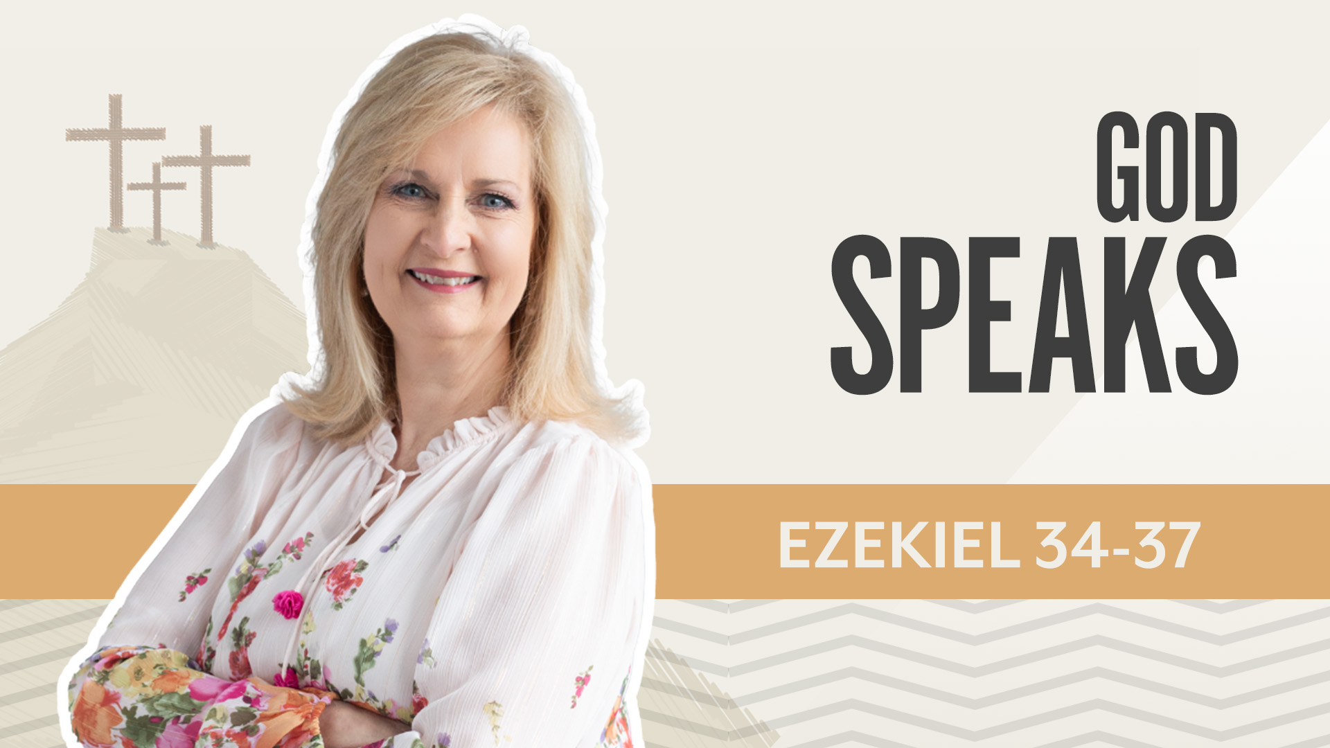 God Speaks; Ezekiel 34-37